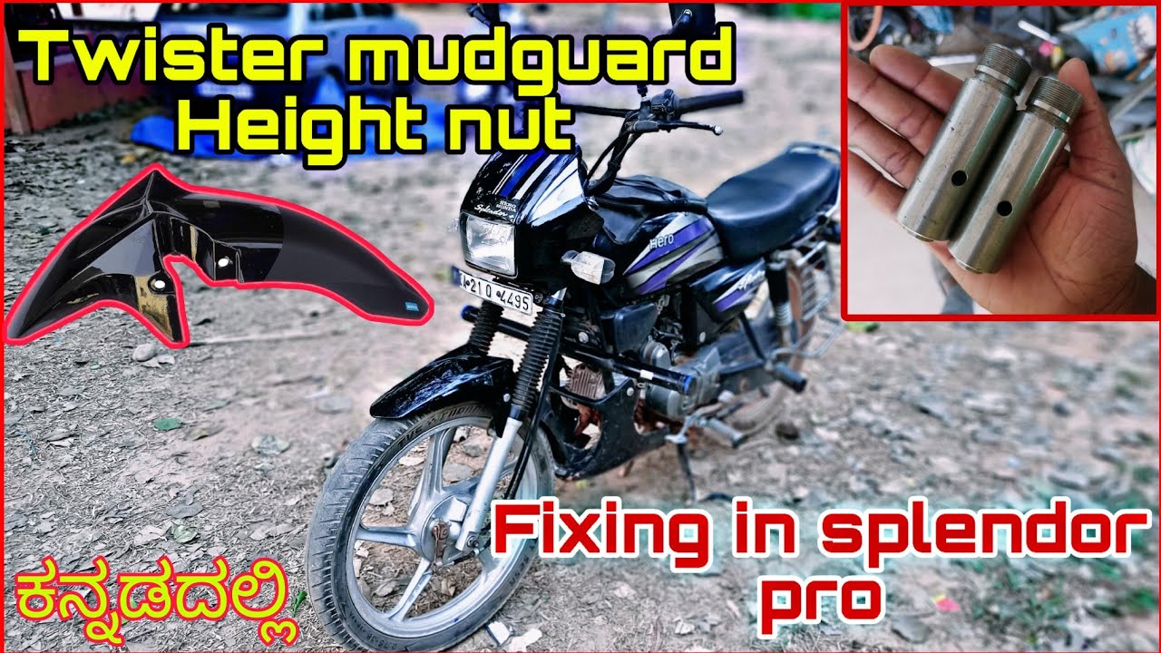 Twister mudguard | Height nut | in splendor kannada