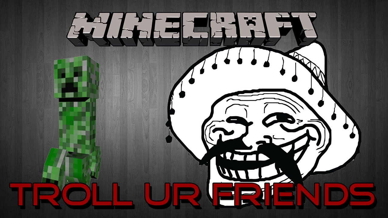 Minecraft How To Troll your Friends YouTube