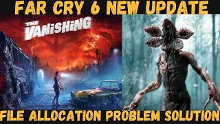 Far cry 6 new update STRANGER THING: THE VANISHING, Ubisoft Size Allocation problem solution