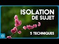 Isolation de sujets  5 techniques de composition  fleurs de core