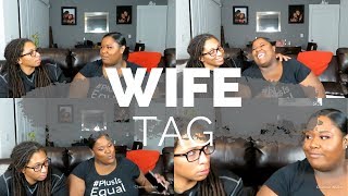 WIFE TAG \/\/ FINALLY!