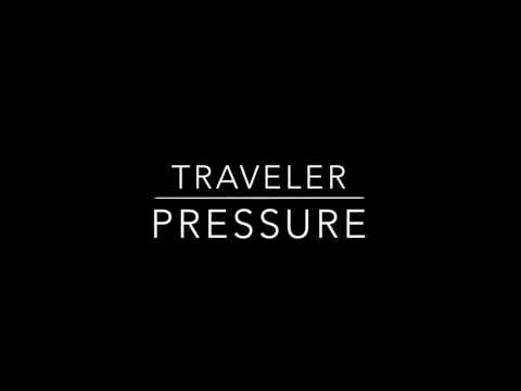 Watch Traveler - Pressure on YouTube Watch Traveler - Pressure on YouTube
