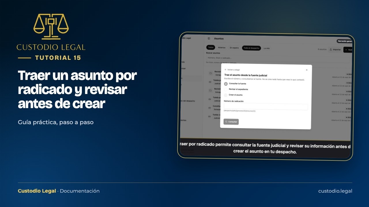 Miniatura do tutorial: Traer un asunto por radicado y revisar antes de crear