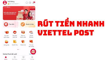 Rút tiền ngay với ứng dụng Viettel Post - Cau28x