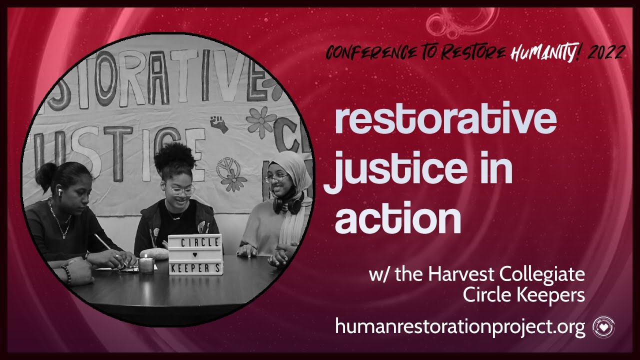 Restorative Practice Works w/ the Harvest Collegiate High School Circle ...