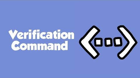 Verification Command | How to make a Verification Command | BDFD Tutorials