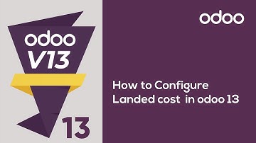 How to Configure Landed Cost in odoo 13?