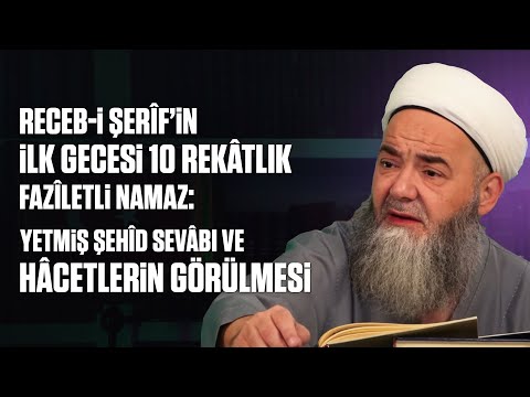 Receb-i Şerîf’in İlk