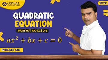 Quadratic Equations Ex 4.2 Q5 | CBSE Class 10 Maths Chapter 4 | NCERT