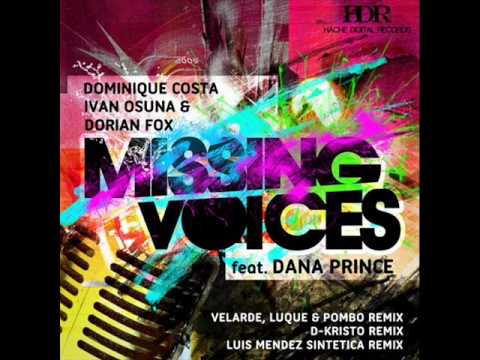 Dominique Costa, Ivan Osuna & Dorian Fox - Missing Voices