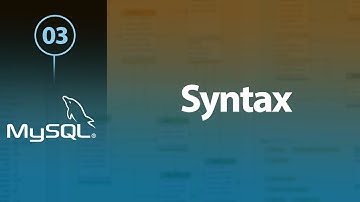 Learn MySQL In Arabic #03 - Syntax & Some Info