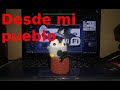 Seguimos probando la conexión desde el Pueblo 🔥🚀