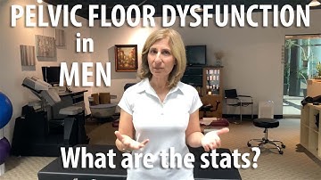 Interesting Stats on Men with Pelvic Floor Dysfunction explained by Core Pelvic Floor Therapy