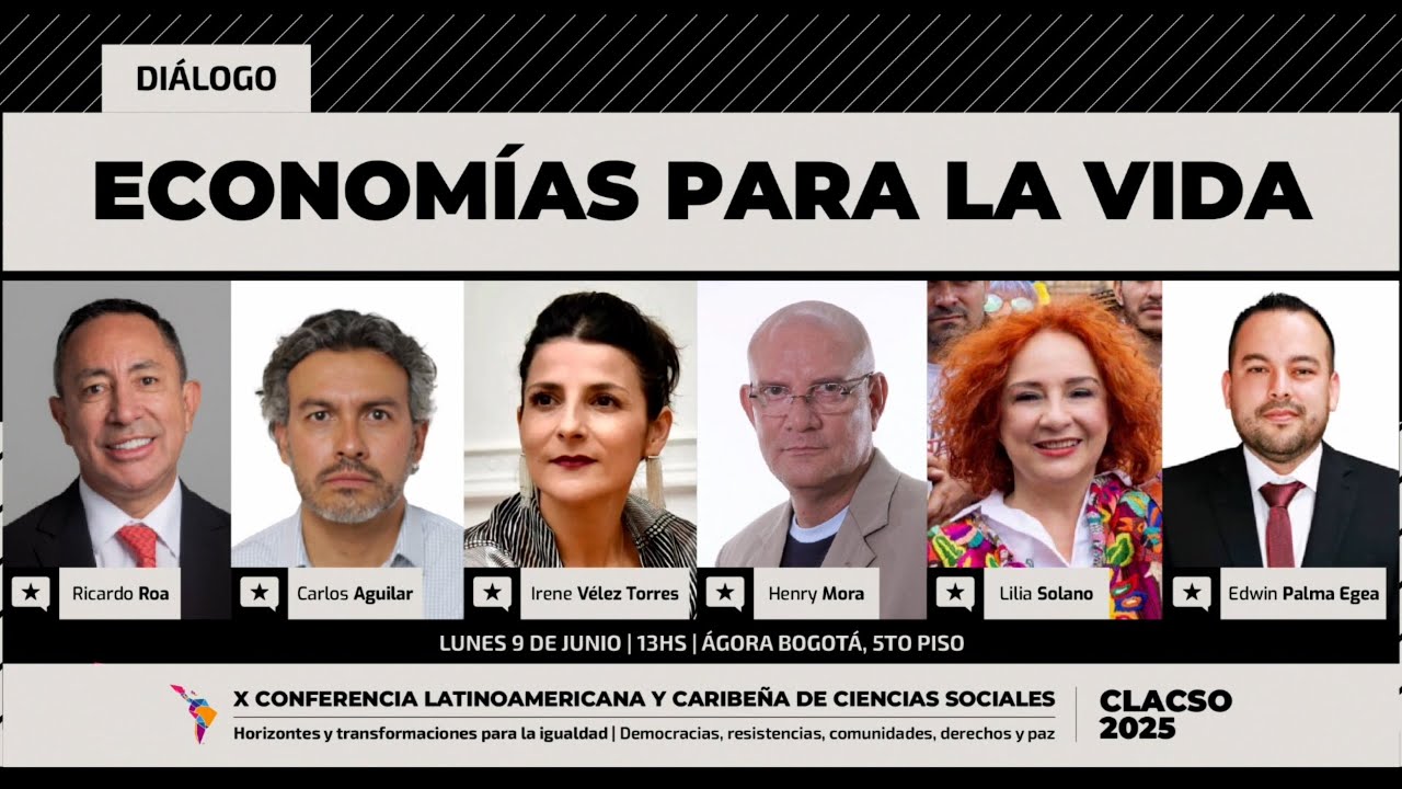 Economías para la vida - Diálogo Magistral 