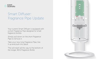 Smart Diffuser - Longer Fragrance Pipe How To