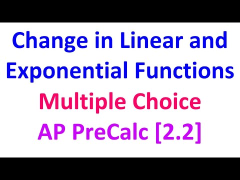 2.2C - Change in Linear and Exponential Functions (Multiple Choice) [AP ...