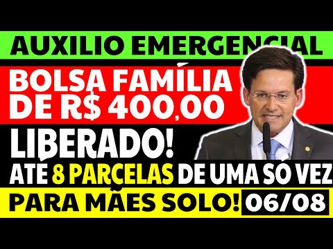 AUXÍLIO EMERGENCIAL NOVO BOLSA FAMÍLIA R$ 400 DINHEIRO LIBERADO! ATÉ 8 PARCELAS PARA MÃES SOLO