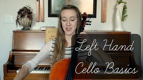 Cello Left Hand Basics | How To Music | Sarah Joy