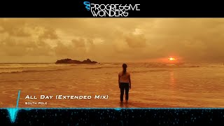 South Pole - All Day (Extended Mix) [Music Video] [Emergent Shores]