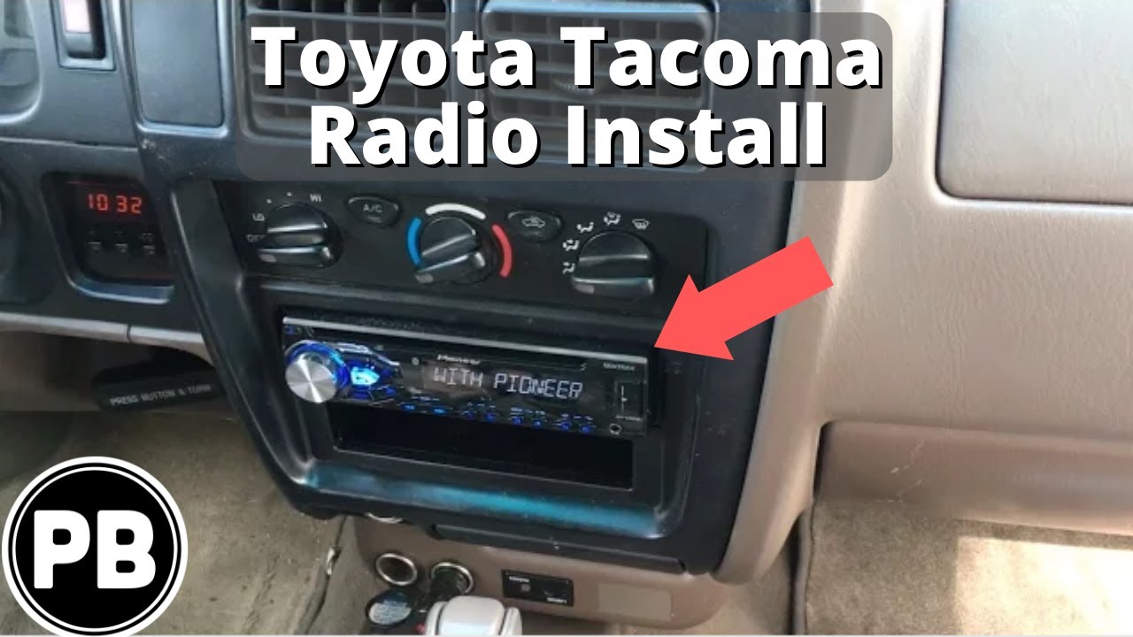 1998 - 2004 Toyota Tacoma Stereo Install - YouTube