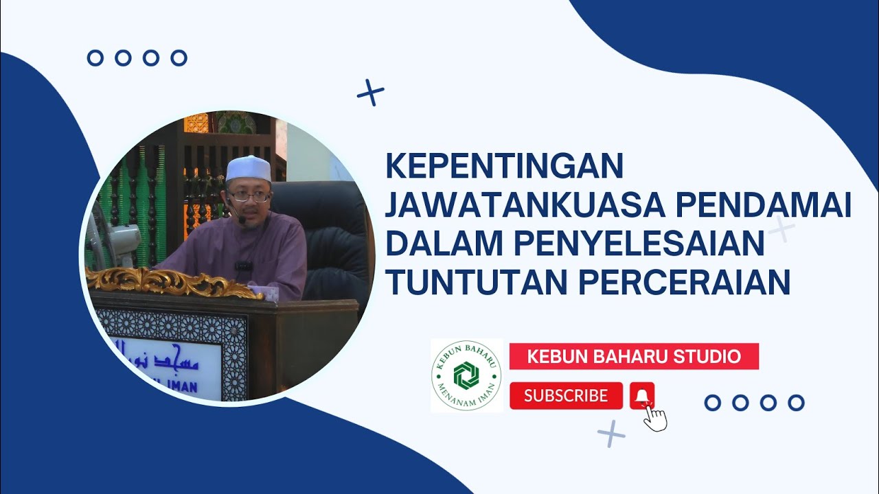 Kepentingan Jawatankuasa Pendamai dalam Penyelesaian Tuntutan Perceraian | Ustaz Adib Mahyus