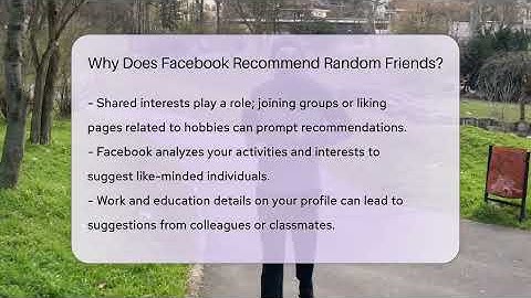 Why Does Facebook Recommend Random Friends? - Everyday-Networking