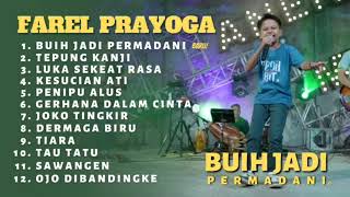 farel prayoga II buih jadi permadani II terbaru full album