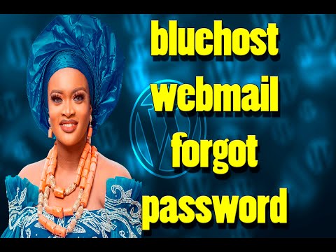 bluehost webmail forgot password,