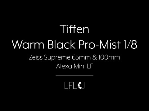 LFL | Tiffen Warm Black Pro-Mist 1/8 | Filter Test