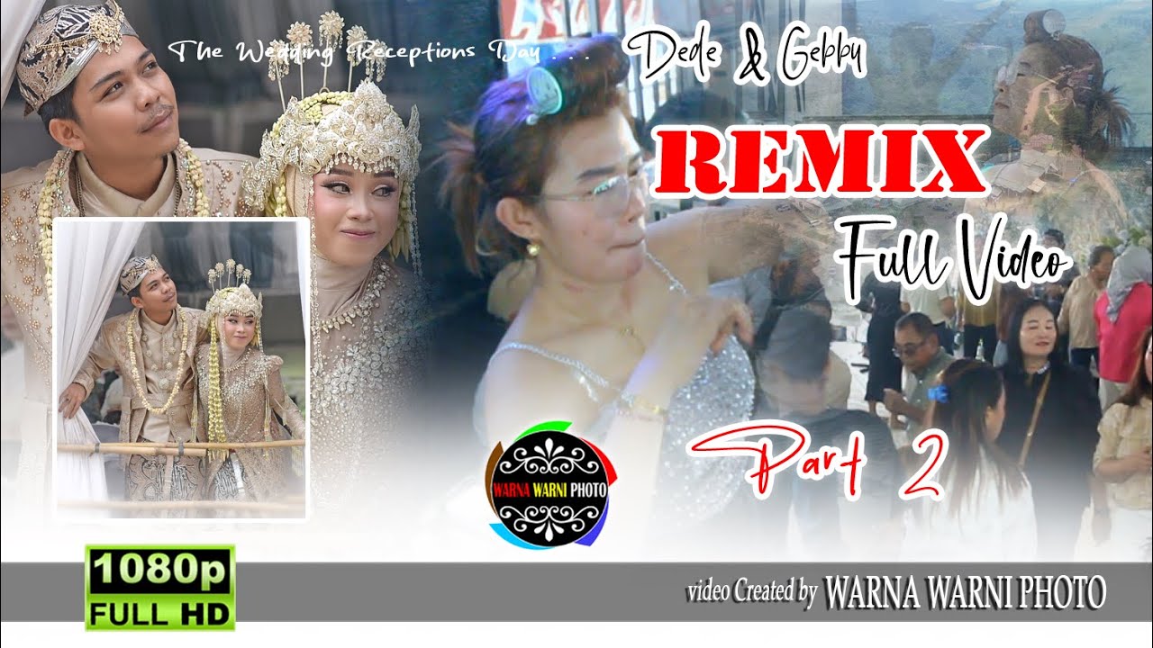 Remix Part.2 _ Allica Music || WARNAWARNIPHOTO || Wd'Dede&Gebby || Kamis-Jum'at, 15-16 Jan 2026