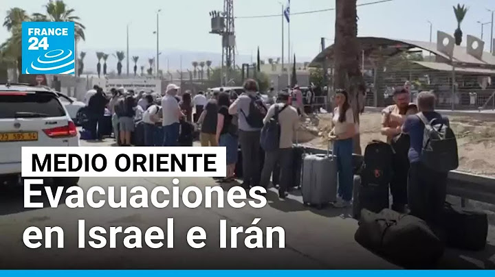 Países apresuran evacuaciones de sus ciudadanos en Israel e Irán • FRANCE 24 Español