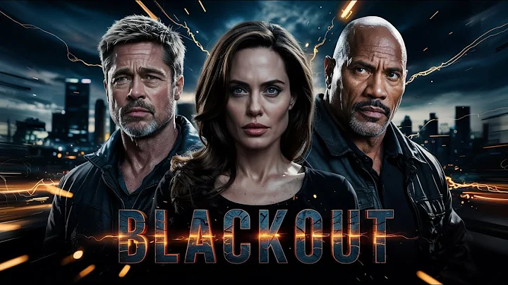 BLACKOUT (2025) - Trailer | Brad Pitt, Angelina Jolie, Dwayne Johnson | Concept Trailer (FAN MADE)