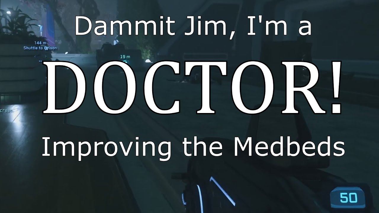 Star Citizen How to make medbeds better. YouTube