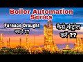 Furnace Draft Control in Boiler Furnace Draft Kya Hota Hai