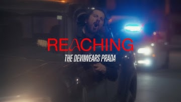The Devil Wears Prada - Reaching (Official Music Video)