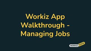 Workiz App Walkthrough | Managing Jobs screenshot 1