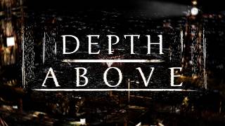 Details Depth Above Demo 2.0.0 Trailer Guide