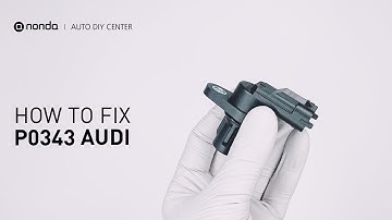 Hoe u de motorcode P0343 van AUDI in 3 minuten kunt oplossen [2 doe-het-zelfmethoden / slechts $ ...