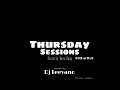 Dj Leeyano - Thursday Sessions Vol. 08 (Part. 02) [Strictly Wave Kxng & La'Kay 101]