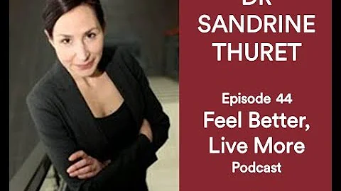 How to Grow New Brain Cells with Dr Sandrine Thuret | Feel Better Live More Podcast