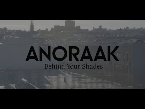 anoraak---behind-your-shades