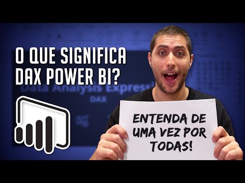 O que é DAX Power BI? (Sem Complicação)
