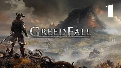 Greedfall | Gameplay / Playthrough Part 1 | No Commentary | [PS4 Pro]