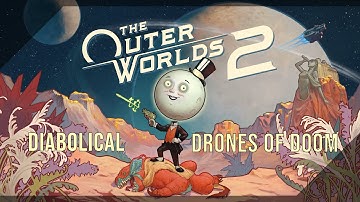 The Outer Worlds 2 (Very Hard) 100% Walkthrough Part 05 Diabolical Drones of Doom [Sag903]