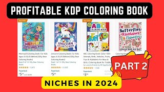 5 Most Profitable kdp Coloring Book Niches For 2024 : About Kdp Niche