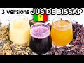 Comment faire du jus de bissap rouge et blanc 3 versions jus dananas et corossol