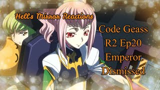 Code Geass R2 Episode 20: Emperor Dismissed (Subs Uncut)