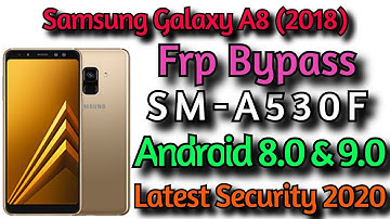 SM-A530F Frp Bypass 9.0 | How To Samsung Galaxy A8 2018 Google Account Bypass Android 9 Pic 2020