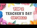 Top 2 DIY Teacher&#39;s Day greeting cards/ Easy and Beautiful card | Make 2 cute Teacher&#39;s Day Gifts