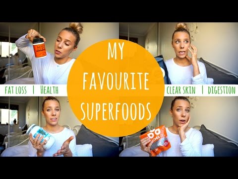 My Favourite Superfoods | Fat Loss + Clear Skin